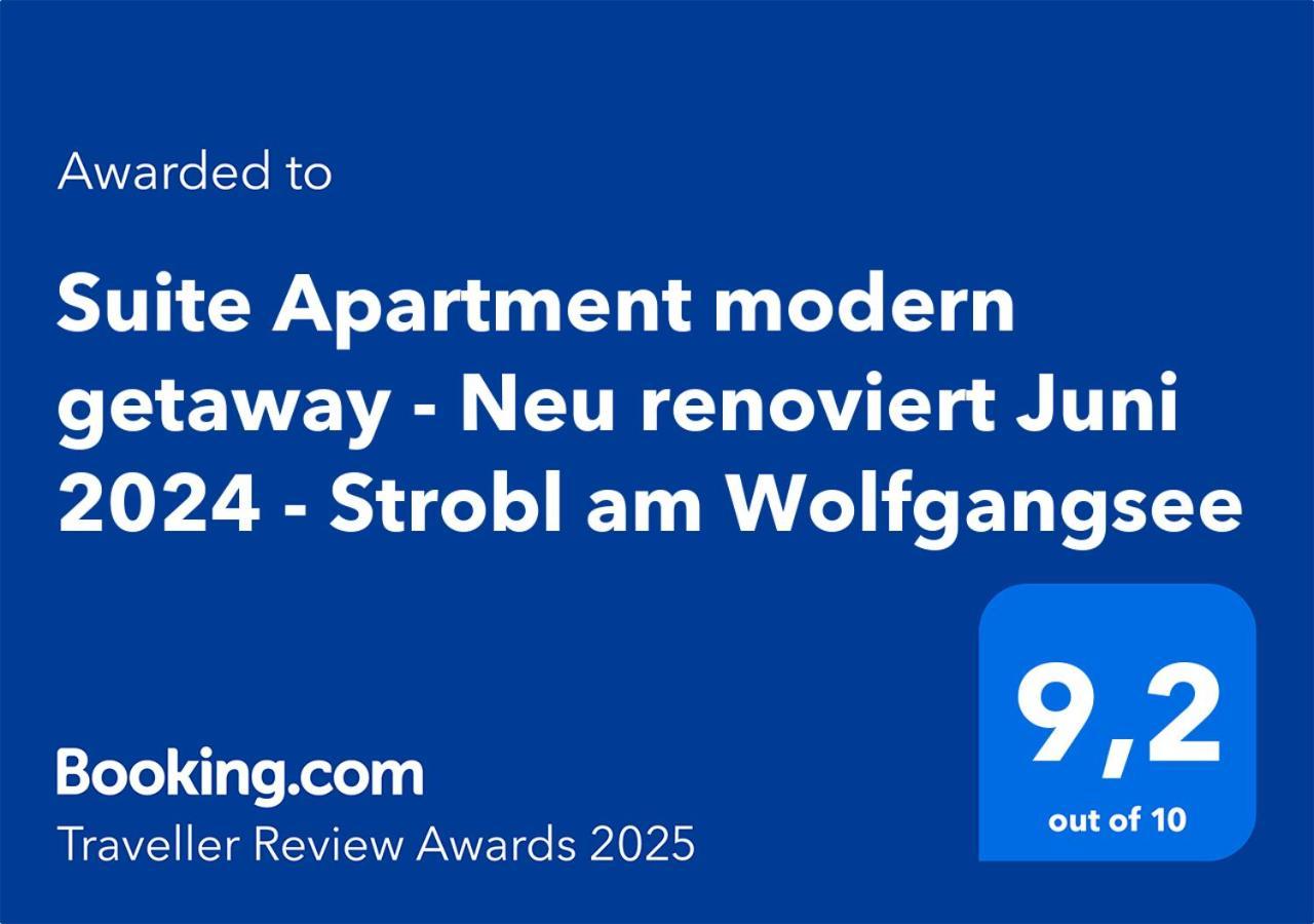 Suite Apartment Modern Getaway - Neu Renoviert - Strobl Am Wolfgangsee Штробль Экстерьер фото
